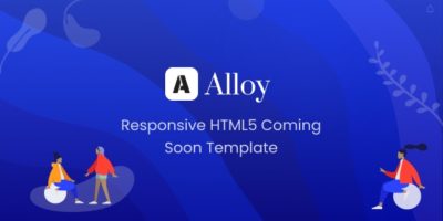 ALLOY - Versatile Coming Soon Template by pixiefy