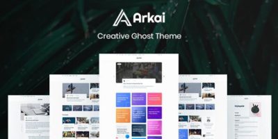 Arkai – Modern Blog & Magazine Ghost Theme by haquethemes