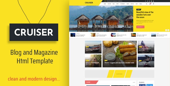 Cruiser - Blog and Magazine HTML Template by themesground