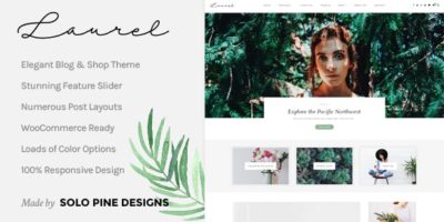 Laurel - A WordPress Blog & Shop Theme by SoloPine