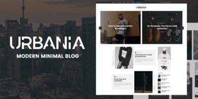 Urbania - Modern Minimal WordPress Blog by 3-Styler