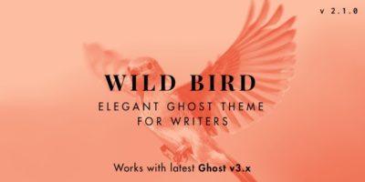WildBird - Minimal and Elegant Ghost Theme by justgoodthemes
